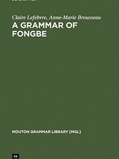 A grammar of Fongbe