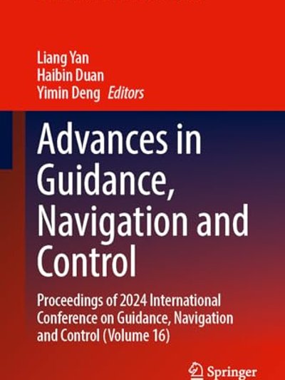 Advances in Guidance, Navigation and Control