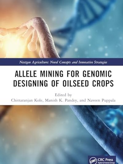 Allele Mining for Genomic Designing of Oilseed Crops
