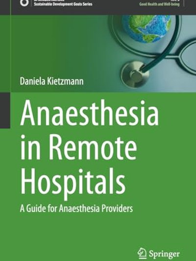Anaesthesia in Remote Hospitals