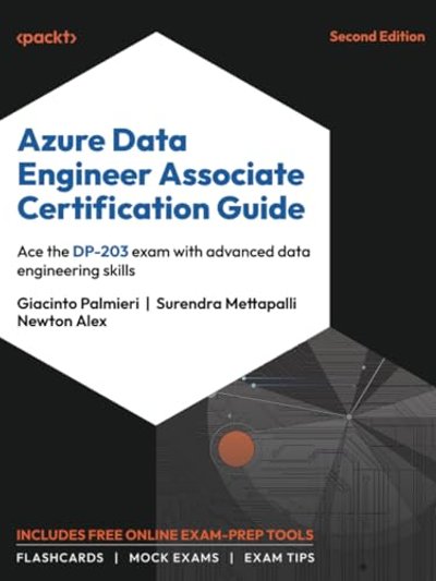 Azure Data Engineer Associate Certification Guide