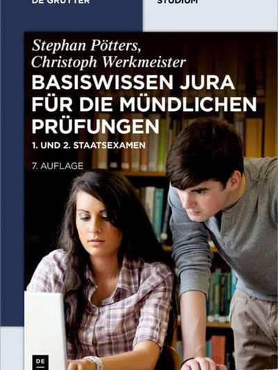 Basiswissen Jura für die mündlichen Prüfungen