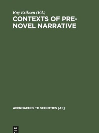 Contexts of Pre-Novel Narrative