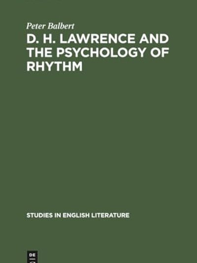 D. H. Lawrence and the psychology of rhythm