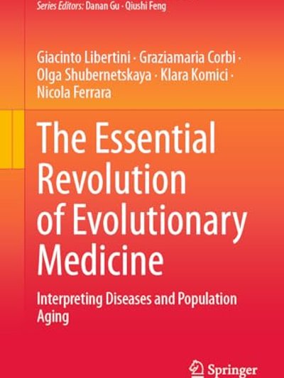 Essential Revolution of Evolutionary Medicine