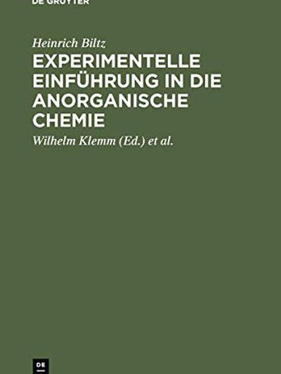 Experimentelle Einführung in Die Anorganische Chemie