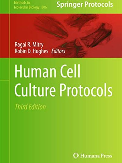 Human cell culture protocols