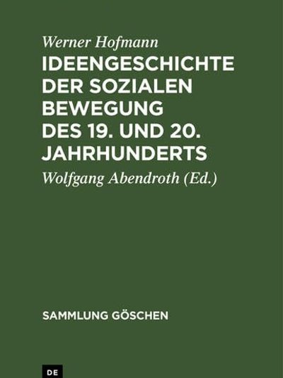 Ideengeschichte der sozialen Bewegung des 19. und 20. Jahrhunderts