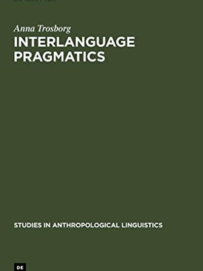 Interlanguage Pragmatics