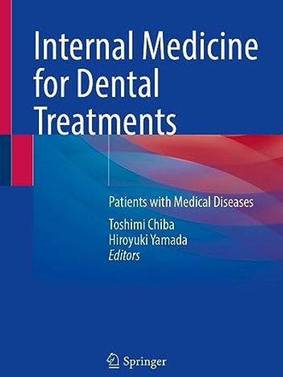 Internal Medicine for Dental Treatments