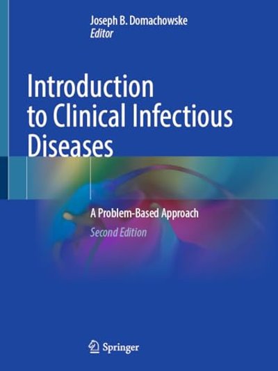 Introduction to Clinical Infectious Diseases
