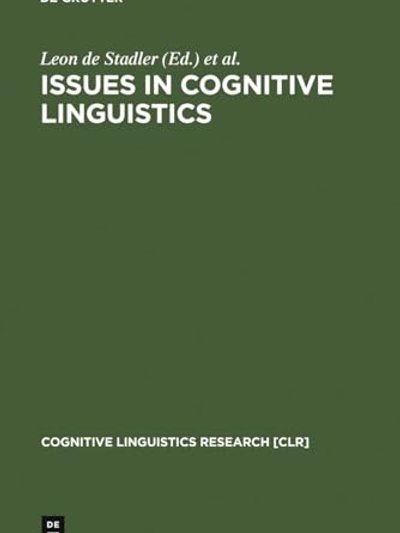 Issues in cognitive linguistics