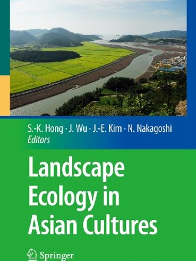 Landscape Ecology in Asian Cultures