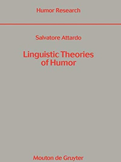 Linguistic theories of humor
