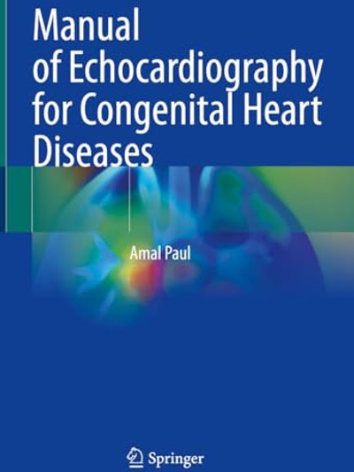 Manual of Echocardiography for Congenital Heart Diseases
