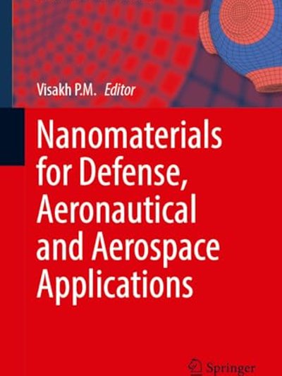 Nanomaterials for Defense, Aeronautical and Aerospace Applications