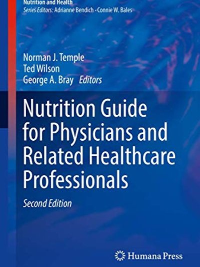 Nutrition Guide for Physicians and Related Healthcare Professionals