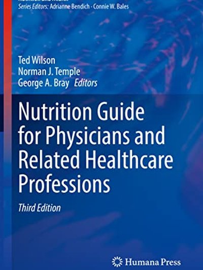 Nutrition Guide for Physicians and Related Healthcare Professions