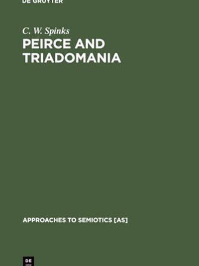 Peirce and Triadomania