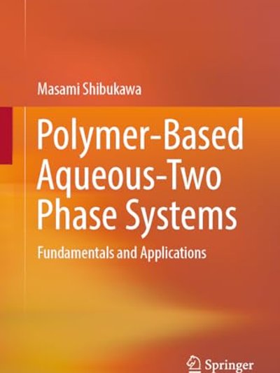 Polymer-Based Aqueous-Two Phase Systems