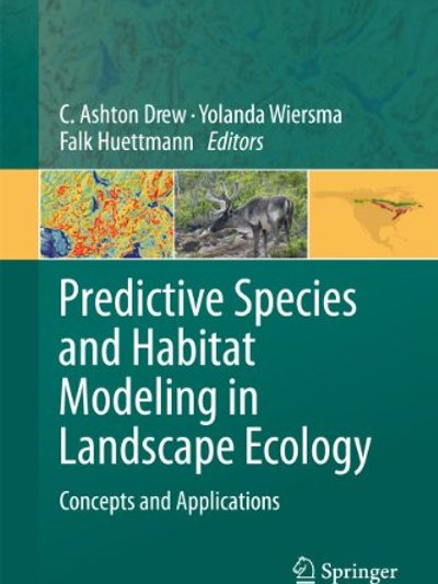 Predictive species and habitat modeling in landscape ecology