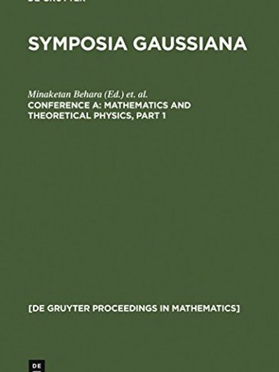 Proceedings of the 2nd Gauss Symposium