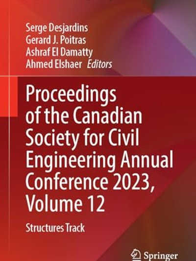 Proceedings of the Canadian Society for Civil Engineering Annual Conference 2023, Volume 12
