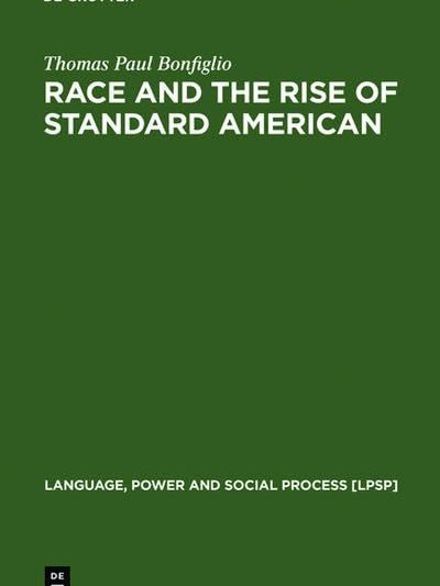 Race and the rise of standard American