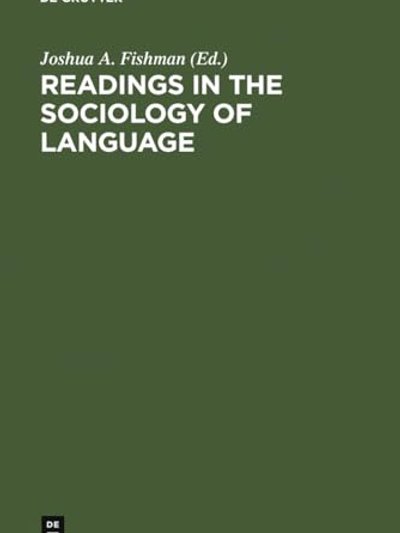Readings in the sociology of language