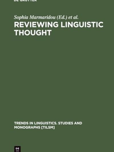 Reviewing linguistic thought