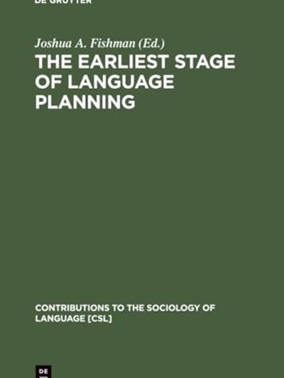 The Earliest Stage of Language Planning