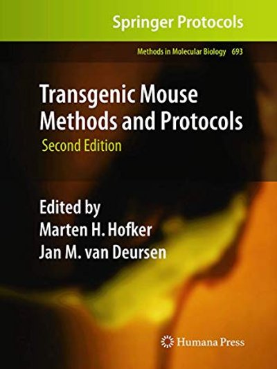 Transgenic Mouse Methods and Protocols
