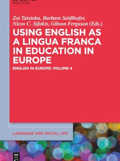 Using English As a Lingua Franca in Education in Europe