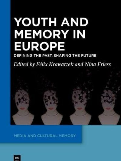 Youth and Memory in Europe